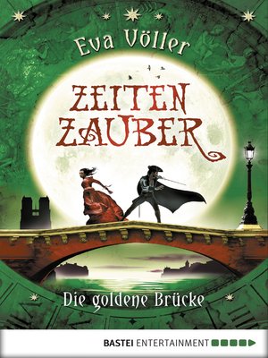 cover image of Zeitenzauber--Die goldene Brücke
